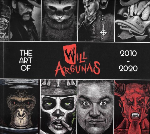 The art of Will Argunas 2010-2020