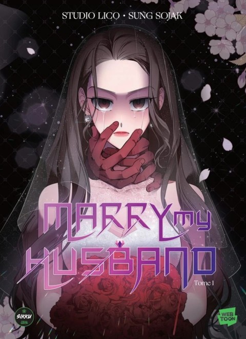 Marry my Husband Tome 1