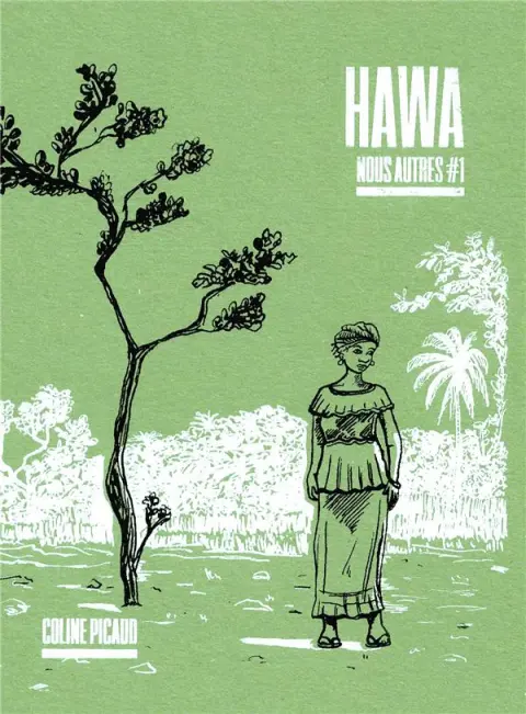 Nous autres #1 Hawa