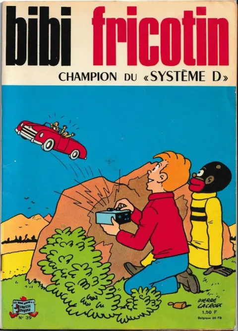 Bibi Fricotin 2e Série - Societé Parisienne d'Edition Tome 39 Bibi Fricotin champion du Système D