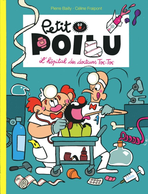 Couverture de l'album Petit Poilu Tome 11 L'hôpital des docteurs Toc-Toc