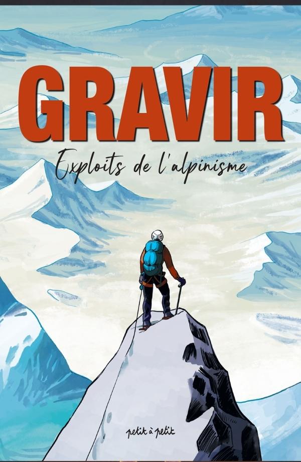 Gravir Exploits de l'alpinisme