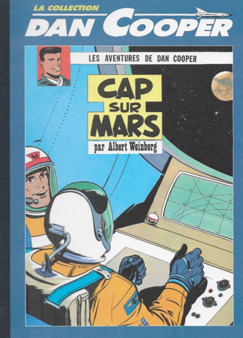 Les aventures de Dan Cooper La collection Tome 4 Cap sur Mars