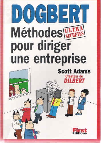 Couverture de l'album Dilbert First Editions Tome 2 Dogbert, méthodes pour diriger une entreprise