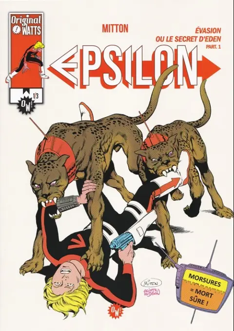 Epsilon Tome 4 Evasion ou le secret d'Eden - Part.1