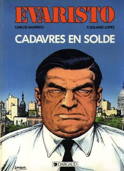 Evaristo Tome 2 Cadavres en solde