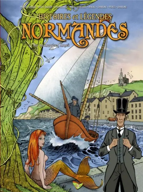 Histoires et Légendes Normandes Tome 3 La marée des âmes