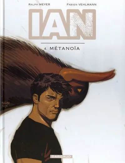 Ian Tome 4 Métanoïa