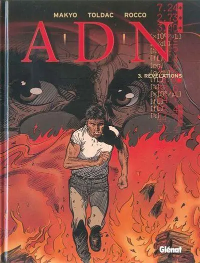 A.D.N. Tome 3 Révélations