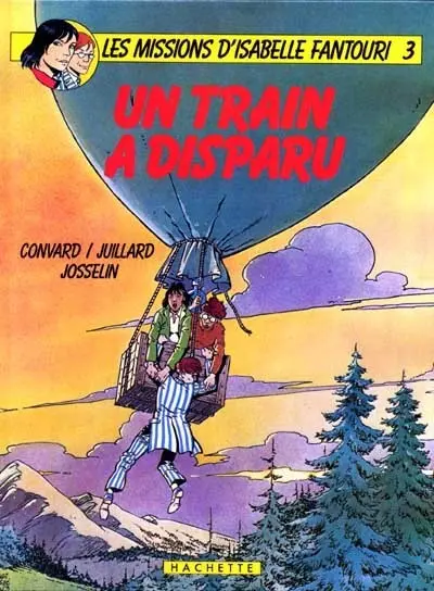 Les missions d'Isabelle Fantouri Tome 3 Un train a disparu