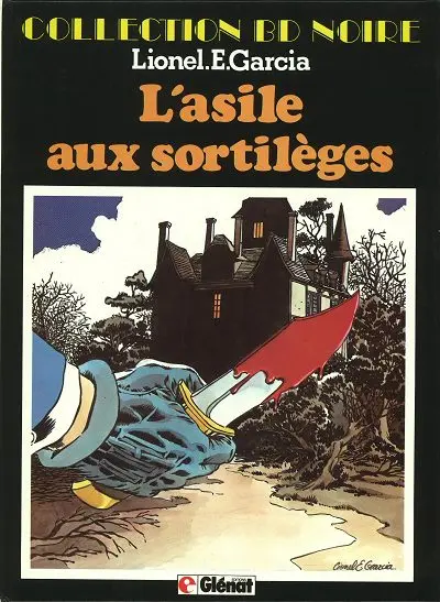 Julien Tartafouille Tome 4 L'asile aux sortilèges