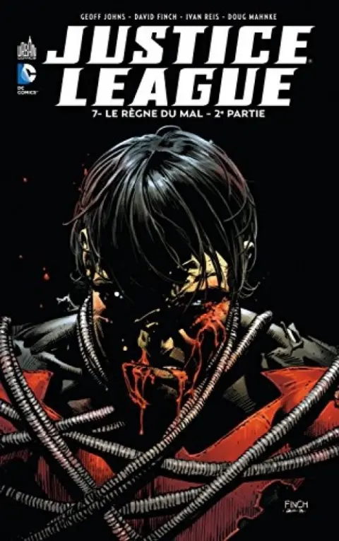 Justice League Tome 7 Le Règne du mal - 2e partie