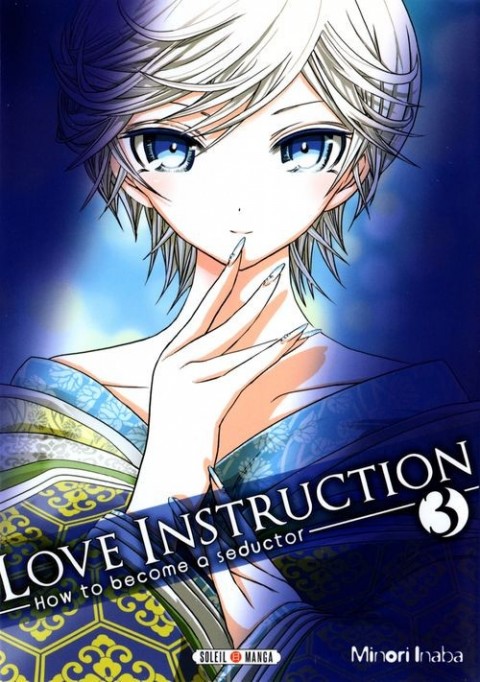 Couverture de l'album Love Instruction - How to become a seductor 3