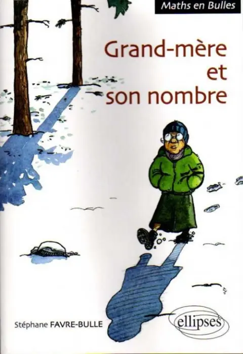 Maths en bulles Tome 2 Grand-mère et son nombre