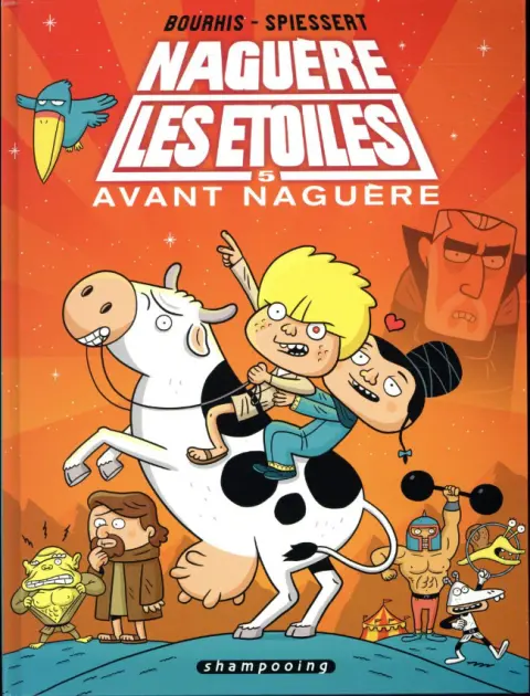 Naguère les étoiles Tome 5 Avant Naguère