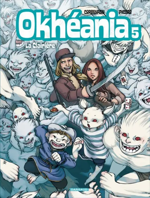 Okhéania Tome 5 La clairière