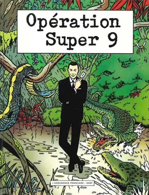 Opération super 9