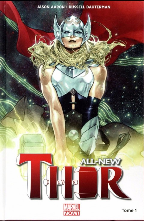 All-New Thor Tome 1 Le Tonnerre dans les veines