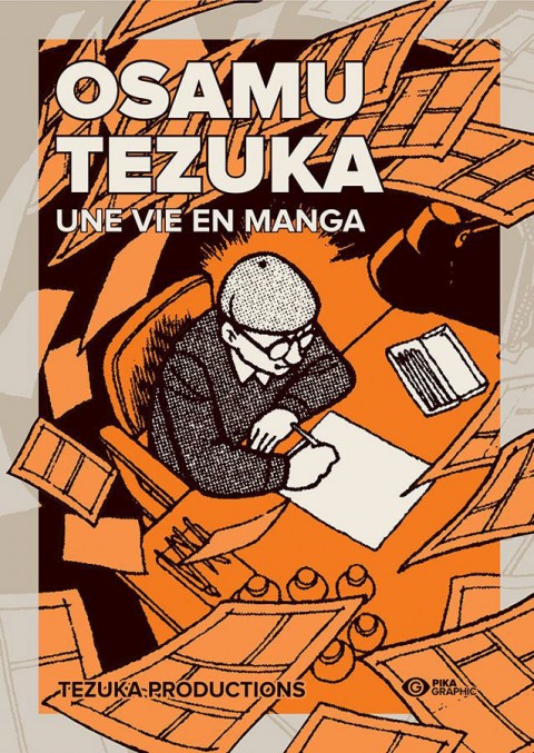 Couverture de l'album Osamu Tezuka - Biographie Une vie en manga