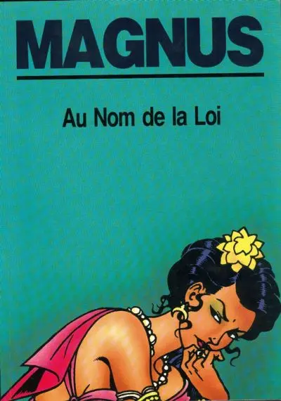 Les Partisans Tome 4 Au Nom de la Loi