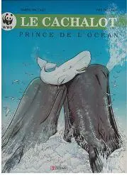 Les Princes de la nature Tome 1 Le cachalot