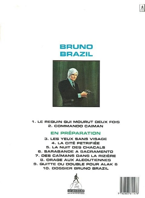 Verso de l'album Bruno Brazil Tome 2 Commando Caïman