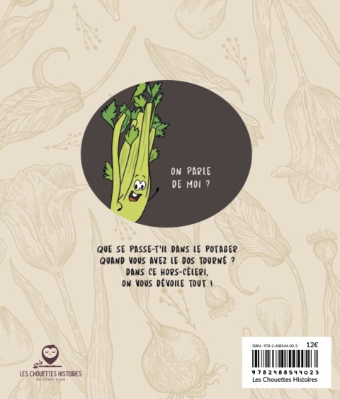 Verso de l'album Super Carotte 5 Hors Céleri - Il y a comme une nouille dans le potage