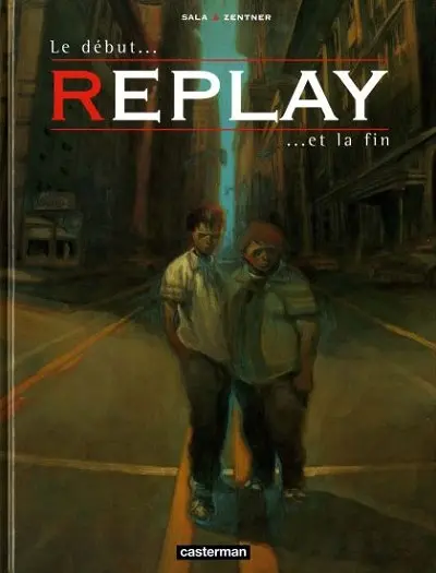 Replay (Zentner / Sala)