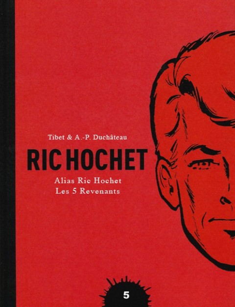 Couverture de l'album Ric Hochet Tome 5 Alias Ric Hochet - Les 5 Revenants
