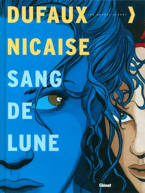 Sang-de-Lune Sang de Lune
