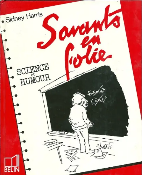 Science et humour Savants en folie