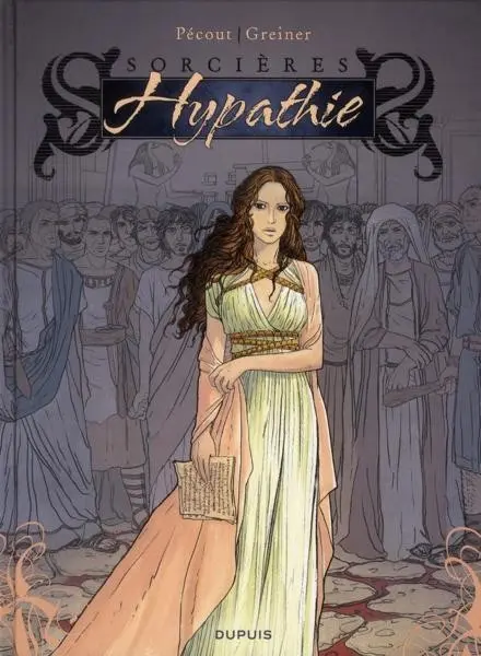 Sorcières Tome 2 Hypathie