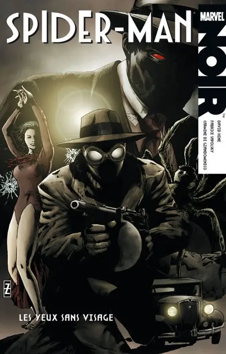 Spider-Man Noir Tome 2 Les Yeux sans visage