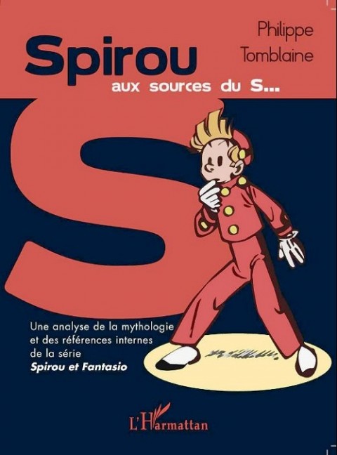 Couverture de l'album Spirou et Fantasio Spirou aux sources du S...