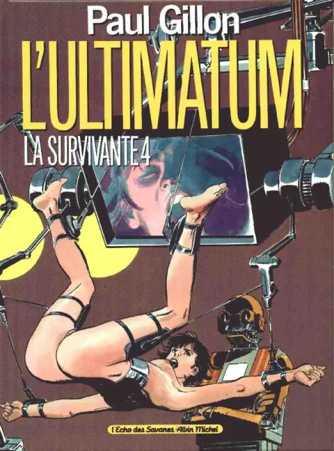 La Survivante Tome 4 L'ultimatum