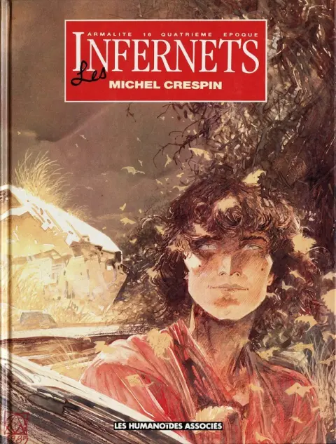 Armalite 16 Tome 4 Les Infernets
