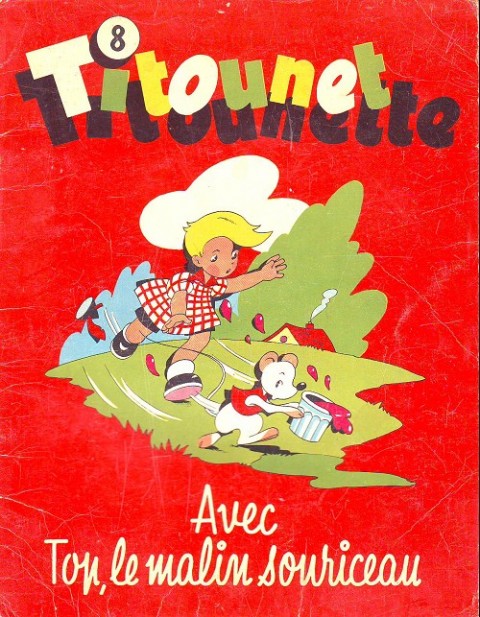 Couverture de l'album Titounet et Titounette Tome 8 Titounet et Titounette avec Top, le malin souriceau