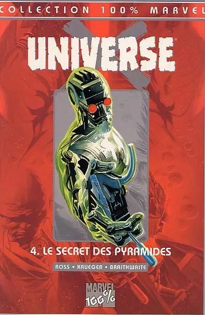 Universe X Tome 4 Le secret des pyramides