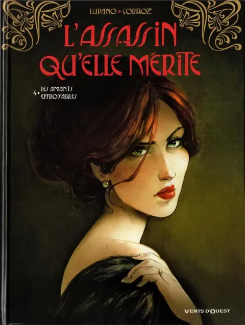 L'Assassin qu'elle mérite Tome 4 Les amants effroyables