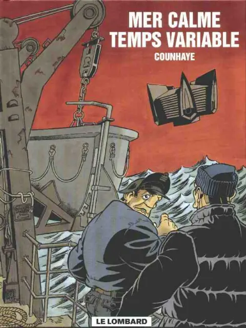 Les Voyages de l'Héloïse Tome 1 Mer calme Temps variable