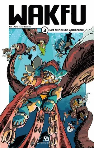 Wakfu 3 Les mines de Lamororia
