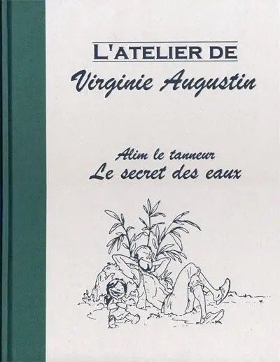 Couverture de l'album Alim le tanneur Tome 1 Le secret des eaux