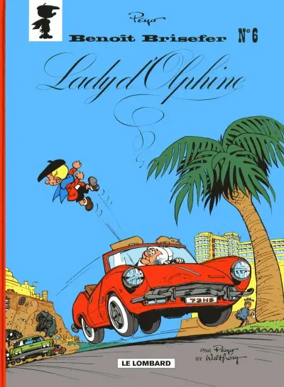 Couverture de l'album Benoît Brisefer Tome 6 Lady d'Olphine