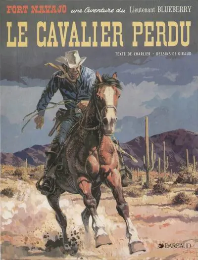Couverture de l'album Blueberry Tome 4 Le cavalier perdu