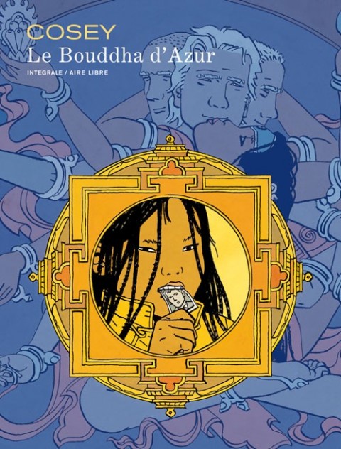 Couverture de l'album Le Bouddha d'Azur Intégrale