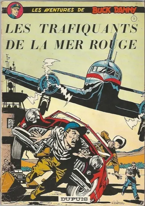 Couverture de l'album Buck Danny Tome 7 Les Trafiquants de la mer Rouge