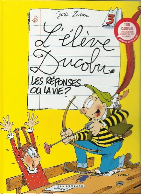Couverture de l'album L'Élève Ducobu Tome 3 Les réponses ou la vie ?