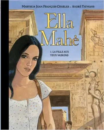 Couverture de l'album Ella Mahé Tome 1 La fille aux yeux vairons