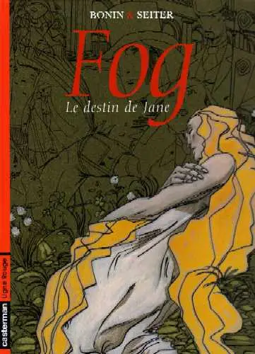 Fog Tome 2 Le destin de Jane