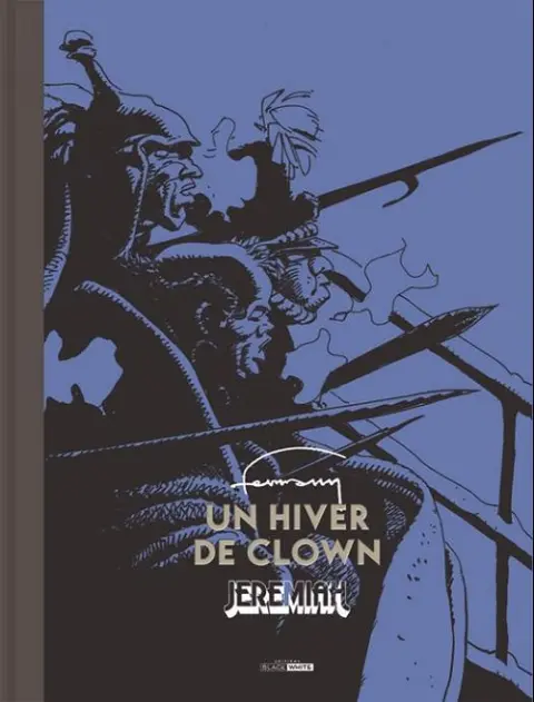 Couverture de l'album Jeremiah Tome 9 Un hiver de clown